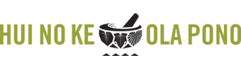 Hui No K Ola Pono, Inc Hana logo